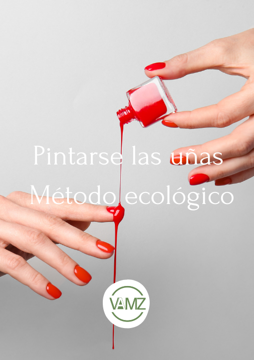 Pintarse las uñas Método ecológico